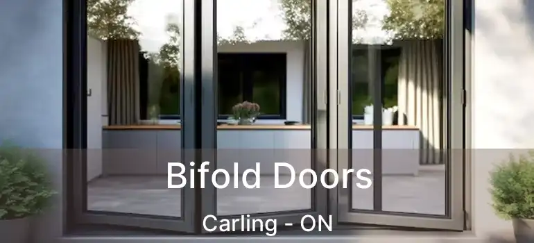 Bifold Doors Carling - ON