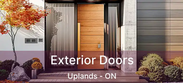 Exterior Doors Uplands - ON