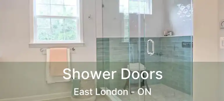 Shower Doors East London - ON