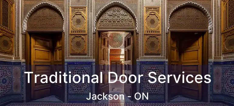 Traditional Door Services Jackson - ON